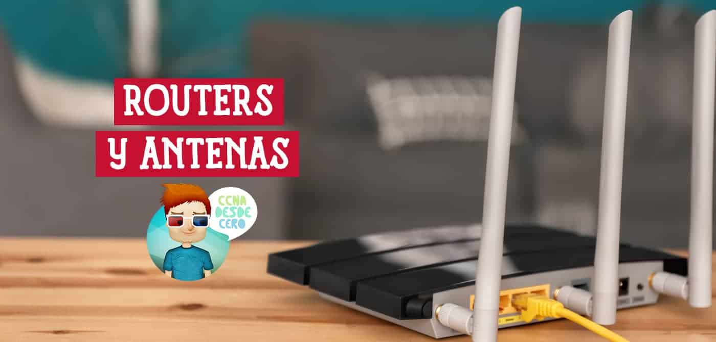 Por Qué los Routers Tienen Varias Antenas