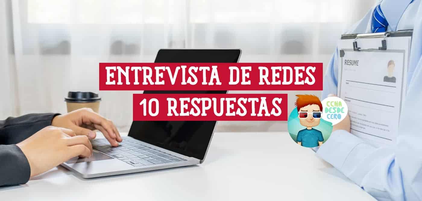 Respuestas a preguntas de entrevista de redes próximamente