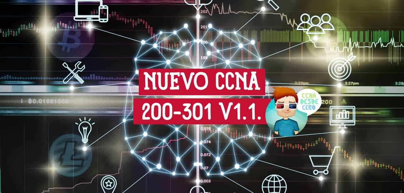 Cisco Presenta CCNA 200-301 Versión 1.1 2024 en Era de IA