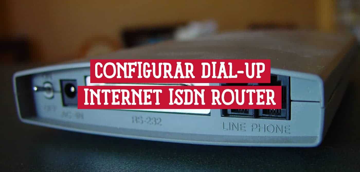 Imagen de un router con puertos ISDN y texto que indica la configuración de dial-up.