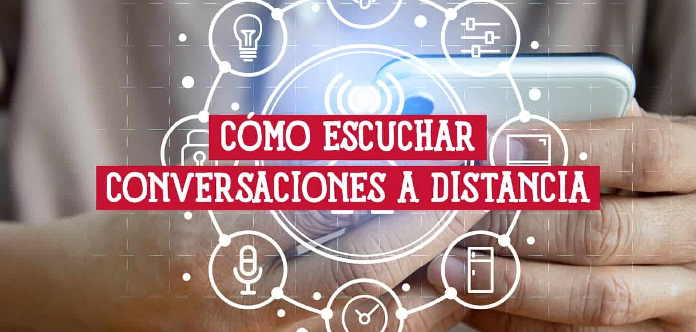 Manos sosteniendo un teléfono con un gráfico superpuesto que muestra cómo escuchar conversaciones a distancia y señales de monitoreo.
