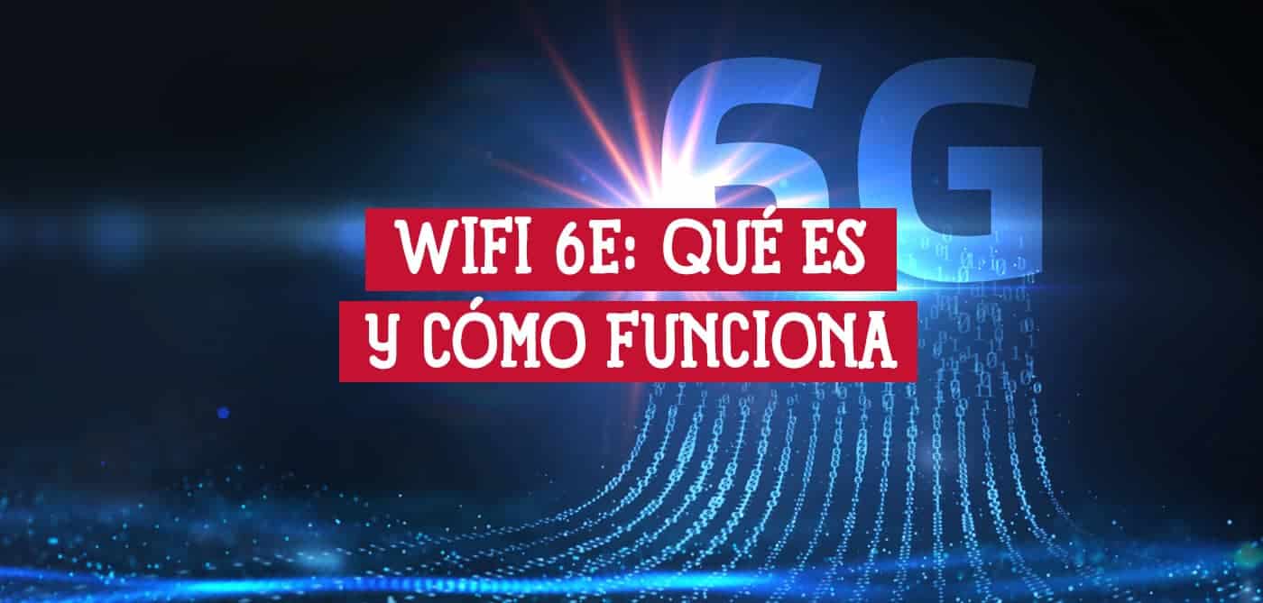 Ilustración de datos binarios y el texto "WiFi 6E: Qué es y cómo funciona".