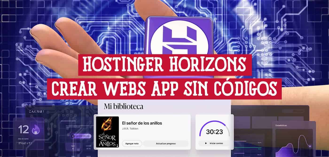 Imagen que muestra como crear una web app con Hostinger Horizons sin necesidad de escribir código.