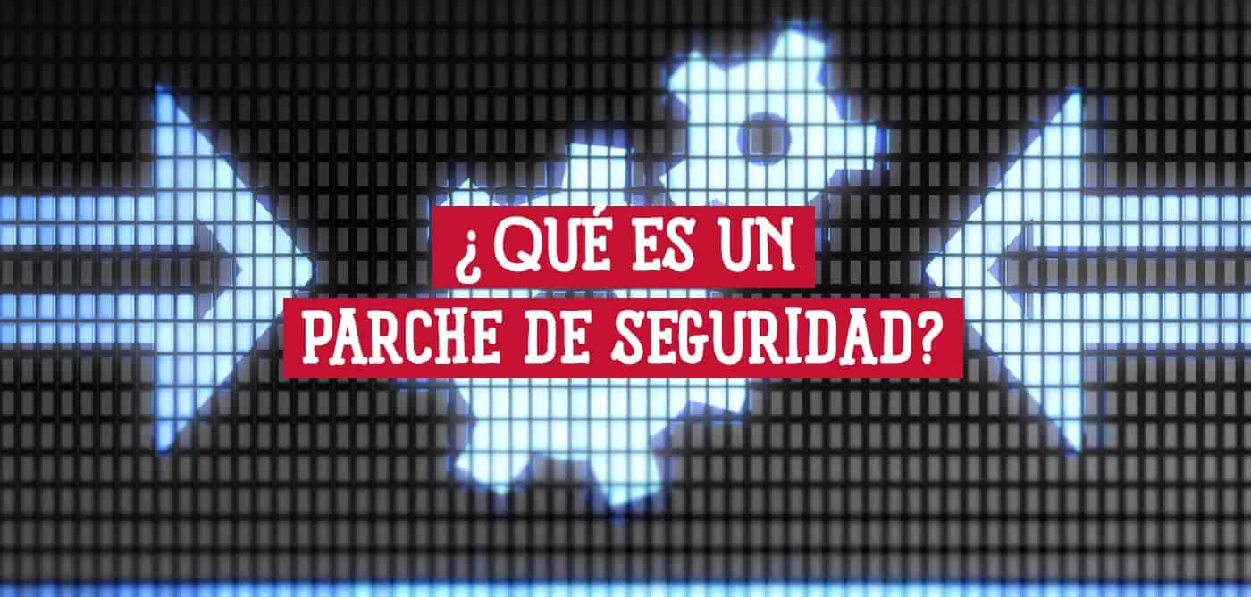 Flechas brillantes y engranajes con texto que pregunta "¿Qué es un parche de seguridad?"