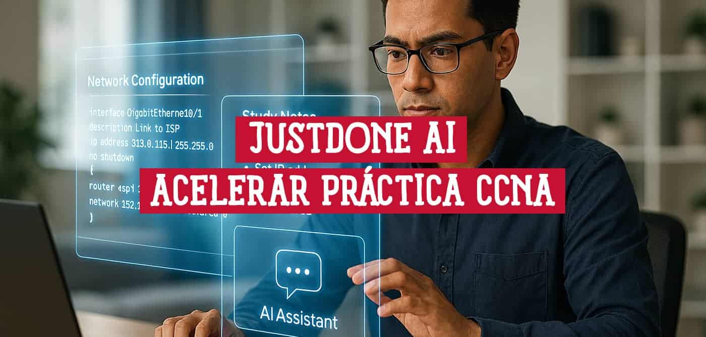 Un ingeniero de redes usando JustDone AI en su portátil para acelerar la práctica de configuración para el examen CCNA