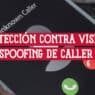 Protección contra vishing y spoofing de Caller ID en redes corporativas