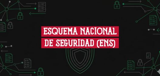 Esquema Nacional de Seguridad ENS, marco de ciberseguridad para la Administración Pública