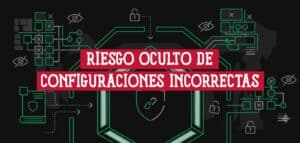 El riesgo oculto de configuraciones de seguridad incorrectas: candados abiertos, ojos tachados y nodos de red vulnerables