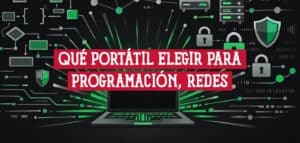 Portátil para programación y ciberseguridad rodeado de iconos de código, redes y candados de seguridad