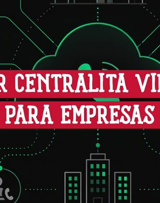 Portada con el texto elegir centralita virtual para empresas sobre una nube de telefonía conectada a oficinas y agentes