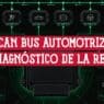 Módulos del vehículo conectados a la red CAN bus automotriz, con la ECU central y señales de diagnóstico de cada sensor