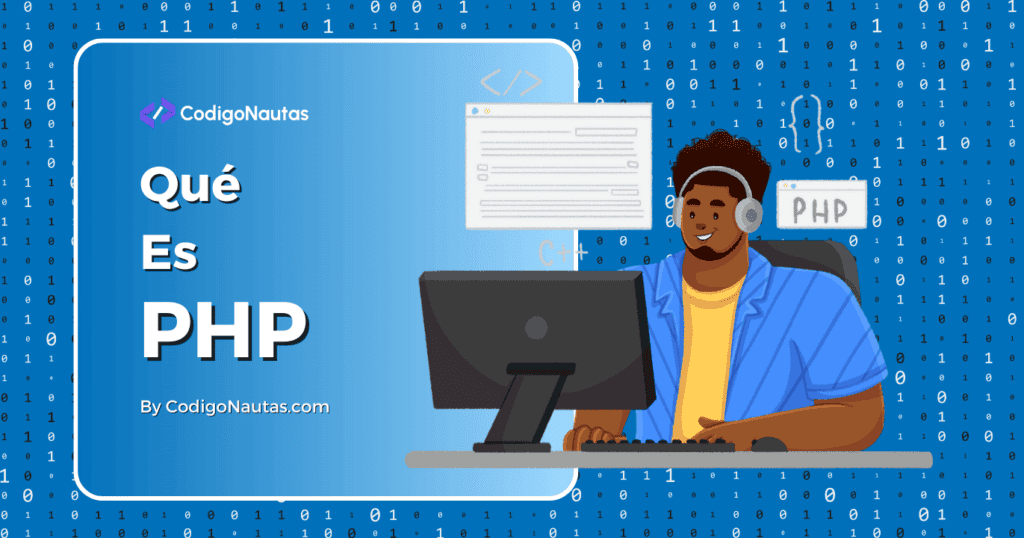 Qué es PHP Una Introducción al Lenguaje