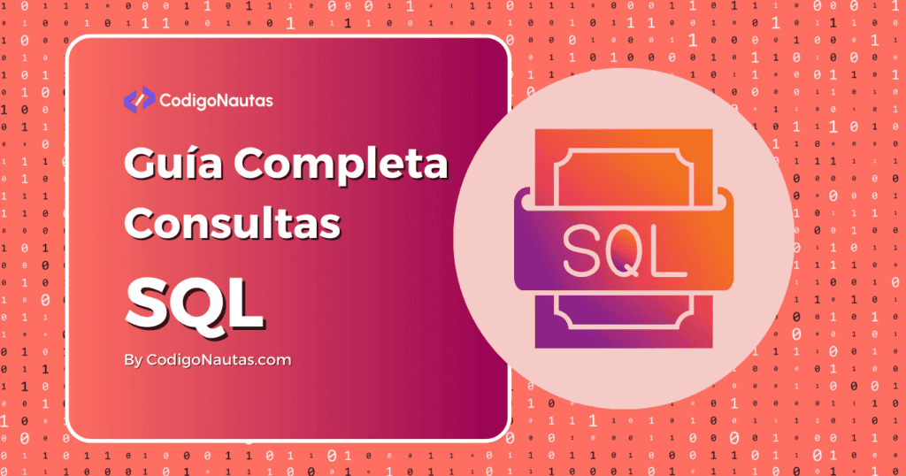 Guía Completa de Consultas SQL