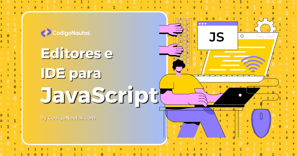 Editores e IDE para Trabajar con JavaScript