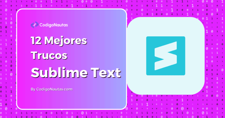 12 Mejores Consejos y Trucos para Sublime Text