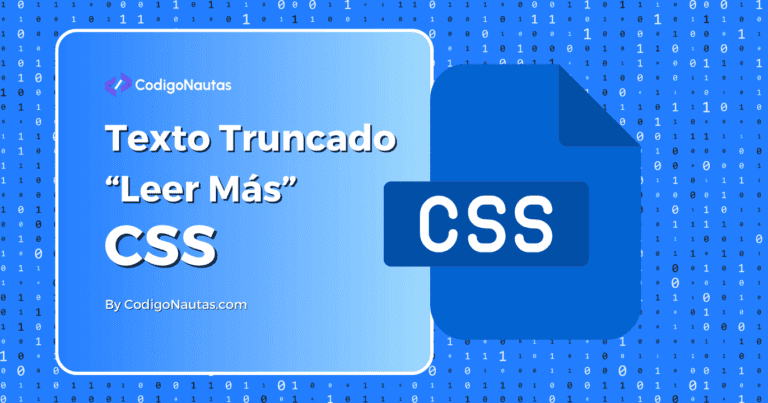 Imagen con el título "Texto Truncado “Leer Más” CSS" y un ícono de un archivo CSS.