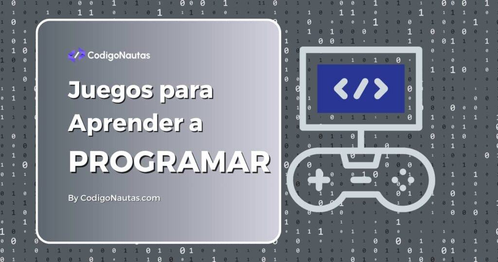 Monitor con el símbolo de código unido por un cable a un mando, junto al título Juegos para Aprender a Programar
