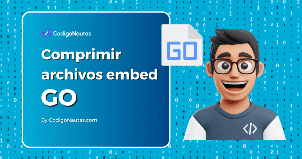 Portada tutorial cómo Comprimir archivos embed en Go con ZIP para reducir binarios