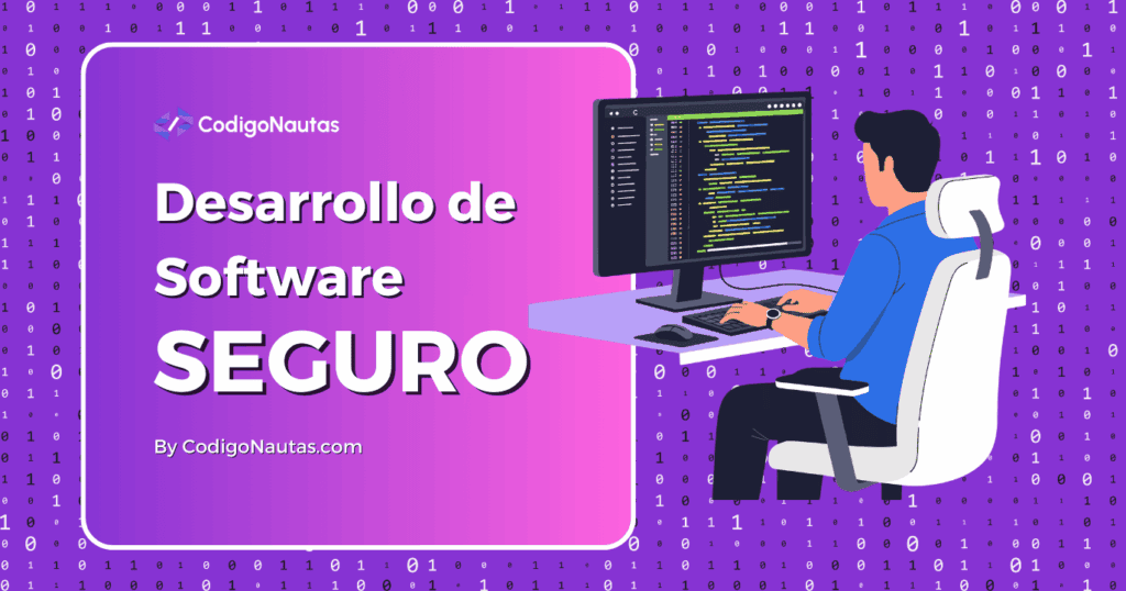 Desarrollador escribiendo código para un desarrollo de software seguro.