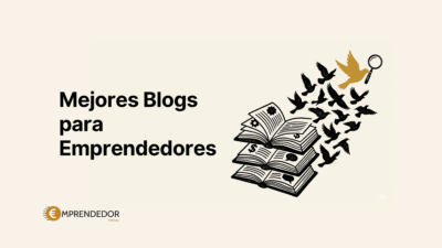 Mejores blogs para emprendedores: 16 referentes en español e inglés
