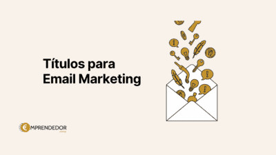 Sobre abierto con ideas que salen (bombilla, llave, monedas) junto al título Títulos para email marketing