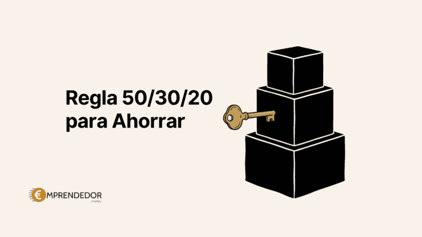 Regla 50/30/20 para ahorrar: método de presupuesto en tres bloques