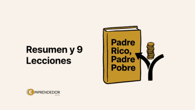 Resumen de Padre Rico, Padre Pobre de Robert Kiyosaki: las 9 lecciones de Kiyosaki y crítica honesta