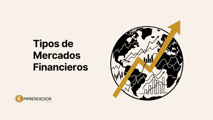 Tipos de mercados financieros: globo terráqueo con gráficos bursátiles y flecha de crecimiento