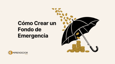 Cómo crear un fondo de emergencia: paraguas protegiendo monedas como símbolo del colchón financiero