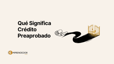 Qué significa que un crédito esté preaprobado: del mensaje del banco hasta el préstamo final