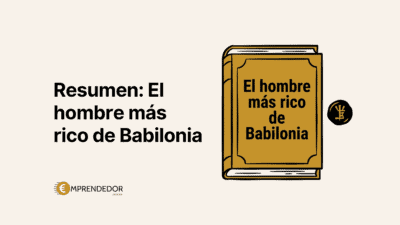 Portada del resumen de El hombre más rico de Babilonia con el libro ilustrado y el logo de emprendedor.money