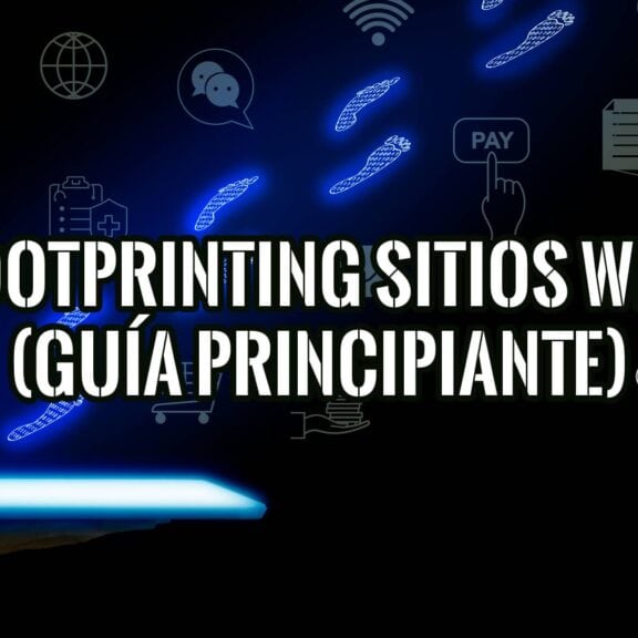 Footprinting de Sitios Web (Guía del Principiante)