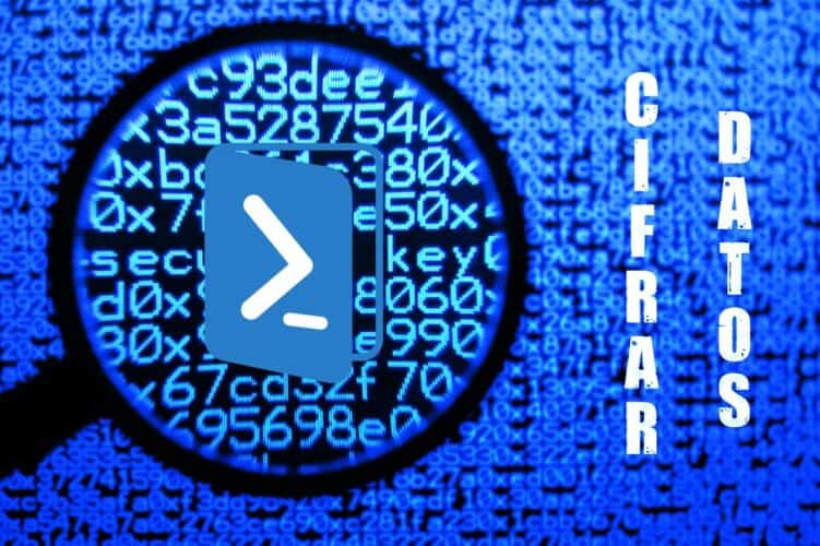 Cifrar Datos con cmdlets PowerShell