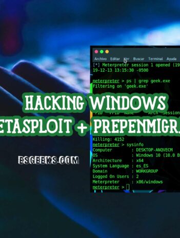 Hacking Window s Payload Metasploit y PrependMigrate