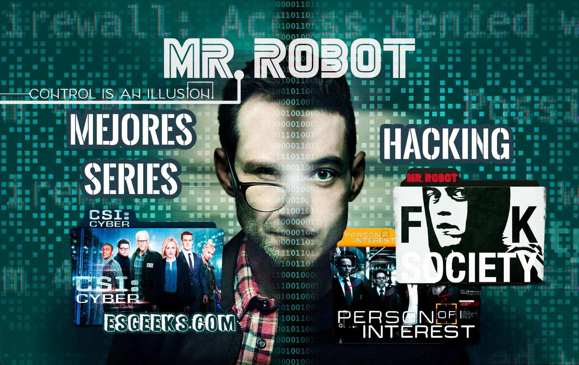 Collage con las mejores series de hacker y tecnología, destacando a Mr. Robot, Person of Interest y CSI: Cyber.