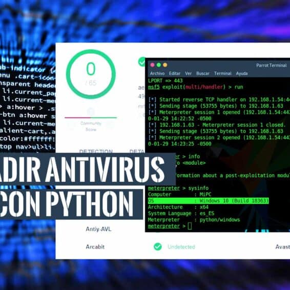 Payload Evadir Antivirus con Python