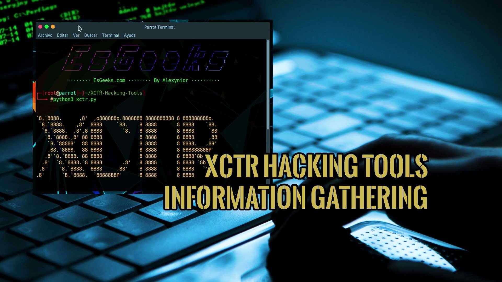XCTR Hacking Tools Information Gathering