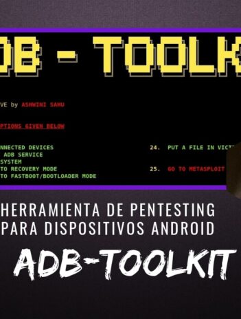 ADB-Toolkit Herramienta de Pentesting para Android