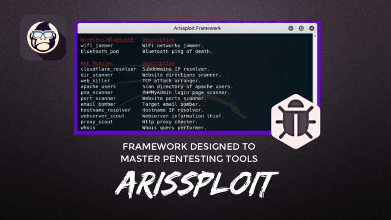 Arissploit Framework Designed to Master Pentesting Tools