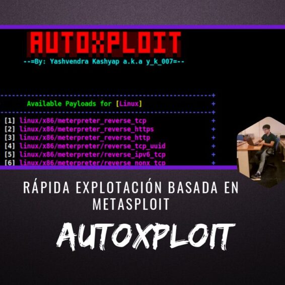 AutoXploit Rápida Explotación basada Metasploit