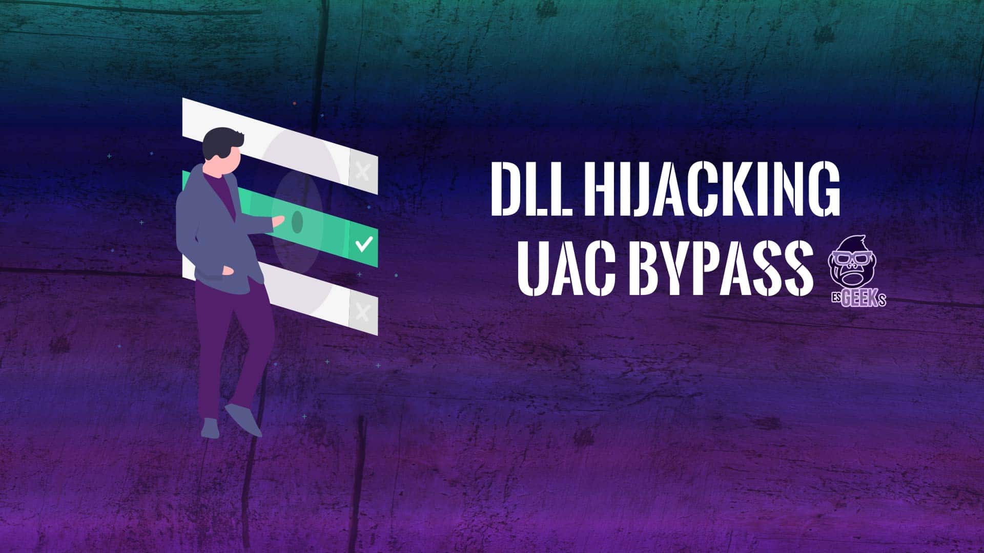 DLL Hijacking Bypass de UAC en Windows 10