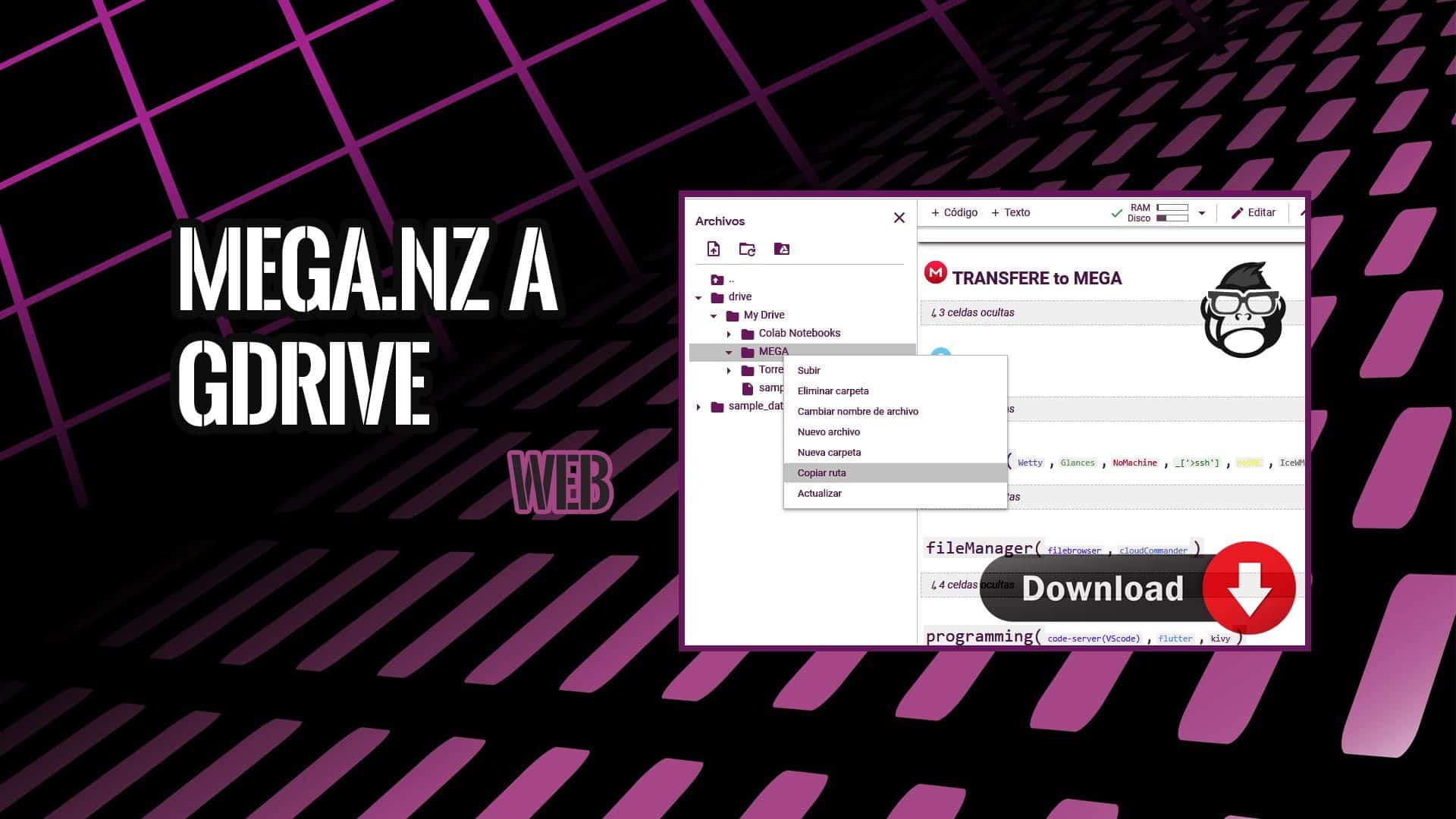 Descargar Mega.nz a Google Drive con Colab
