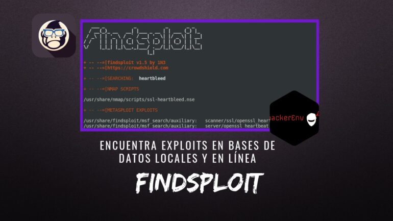 Findsploit Encontrar Exploits Bases de Datos Locales y en Línea