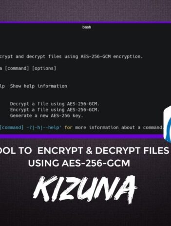 Kizuna Tool to encrypt and decrypt files using AES-256-GCM