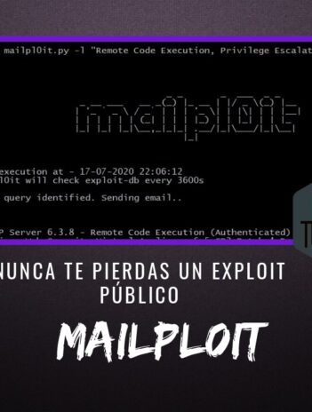 Mailpl0it Nunca te Pierdas un Exploit Público