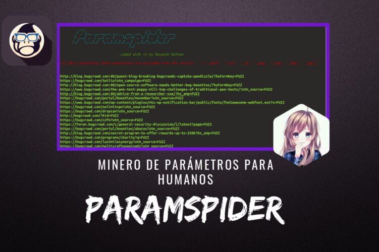 ParamSpider Extractor Parámetros para Humanos