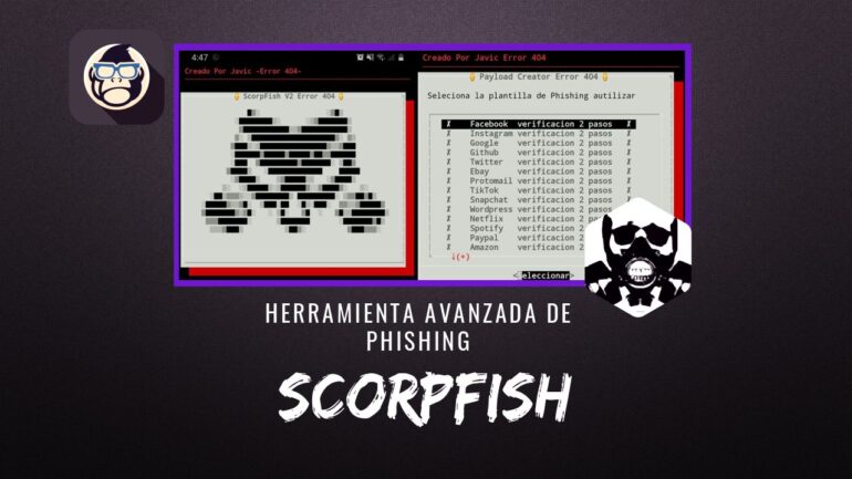 ScorpFish Herramienta Avanzada de Phishing