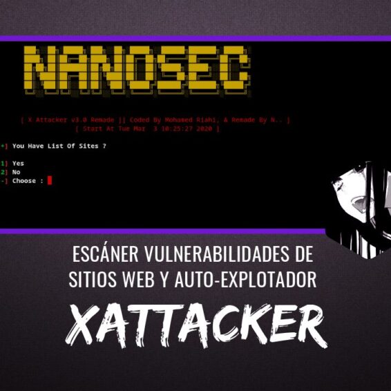XAttacker Escáner Vulnerabilidades Sitios Web y Auto-Explotador