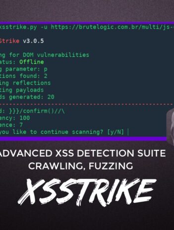 XSStrike Advanced XSS Detection Suite